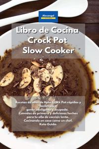 Libro de cocina Crock Pot Slow Cooker