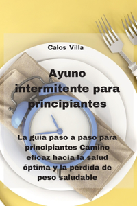 Ayuno intermitente para principiantes