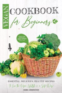 Vegan Cookbook for Beginners