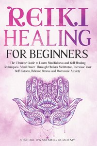 Reiki Healing for Beginners