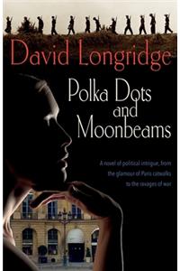 ‘Polka Dots and Moonbeams’