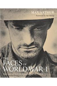 The Faces of World War I