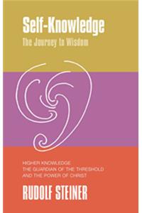 Self-Knowledge, the Journey to Wisdom