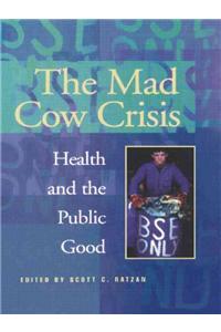 Mad Cow Crisis