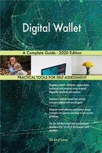 Digital Wallet A Complete Guide - 2020 Edition