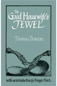 The Good Housewife's Jewel