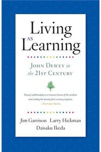 Living as Learning