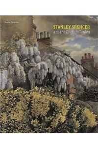 Stanley Spencer and the English Garden