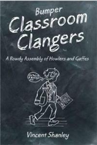 Bumper Classroom Clangers