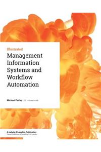 Management Information Systems and Workflow Automation