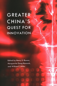 Greater China's Quest for Innovation