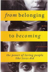 From Belonging to Becoming