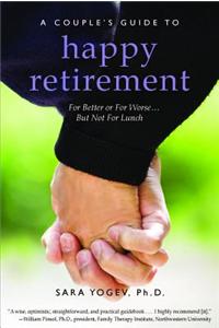 Couples' Guide to Happy Retirement