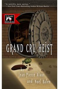 Grand Cru Heist