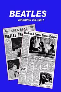 Beatles Archives Volume 1
