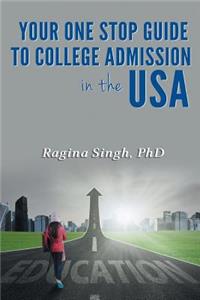 Your One Stop Guide to College Admission in the USA