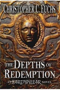 Depths of Redemption: An Earthpillar Novel