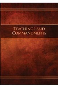 Teachings and Commandments, Book 1 - Teachings and Commandments