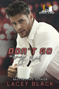 Don't Go Away Mad