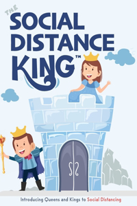 The Social Distance King