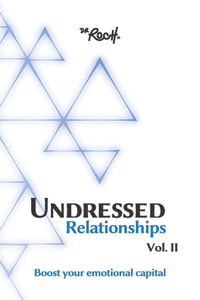 Undressed Relationships Vol 2