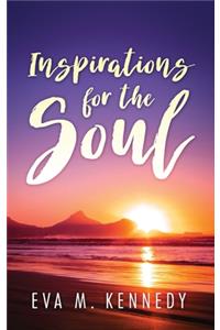 Inspirations for the Soul