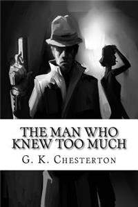 The Man Who Knew Too Much