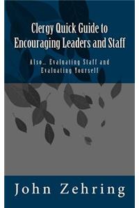 Clergy Quick Guide to Encouraging Leaders and Staff