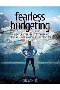 Fearless Budgeting