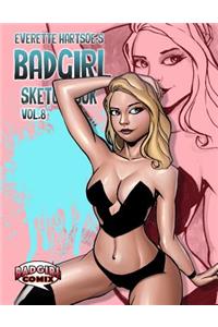 Everette Hartsoe's BADGIRL SKETCHBOOK vol.8