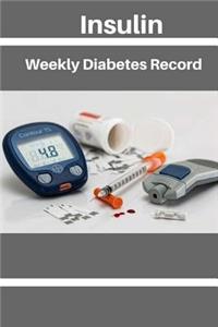 Insulin Weekly Diabetes Record