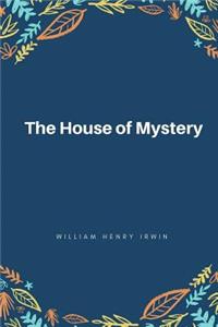 The House of Mystery