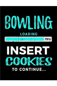 Bowling Loading 75% Insert Cookies to Continue