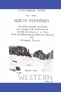 A Pictorial Guide to the North Pennines