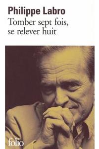 Tomber Sept Fois, SE Relever Huit