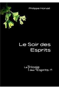 Le Soir des Esprits