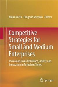 Competitive Strategies for Small and Medium Enterprises