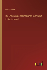 Entwicklung der modernen Buchkunst in Deutschland