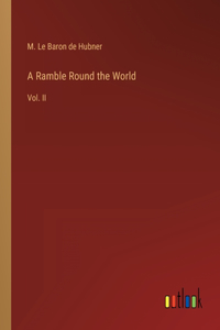 A Ramble Round the World