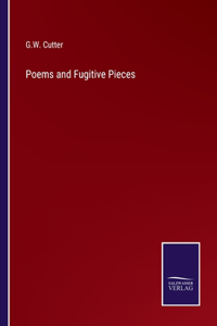 Poems and Fugitive Pieces