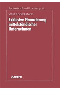 Exklusive Finanzierung mittelständischer Unternehmen