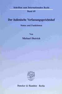 Der Italienische Verfassungsgerichtshof