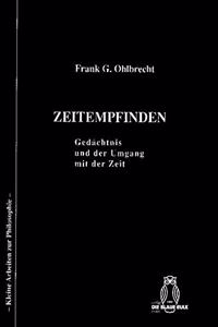 Zeitempfinden - Gedächtnis Und Der Umgang Mit Der Zeit