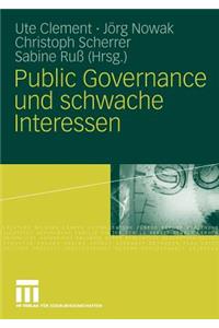 Public Governance Und Schwache Interessen