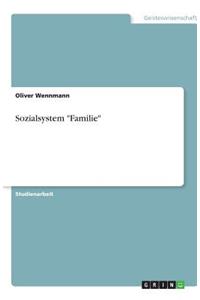 Sozialsystem Familie