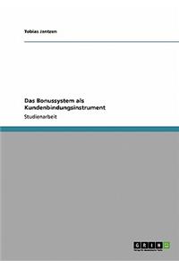 Bonussystem als Kundenbindungsinstrument