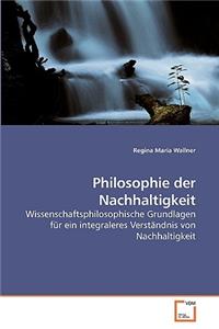 Philosophie der Nachhaltigkeit