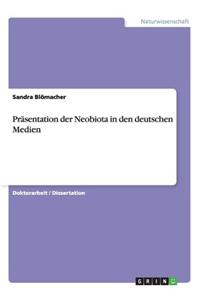 Präsentation der Neobiota in den deutschen Medien