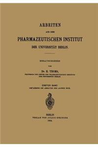 Arbeiten Aus Dem Pharmazeutischen Institut Der Universität Berlin