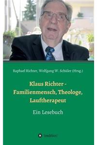 Klaus Richter - Familienmensch, Theologe, Lauftherapeut